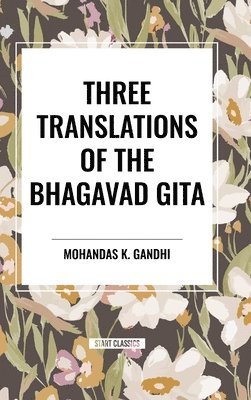 bokomslag Three Translations of the Bhagavad Gita