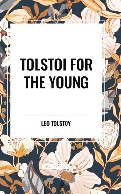 bokomslag Tolstoi for the Young