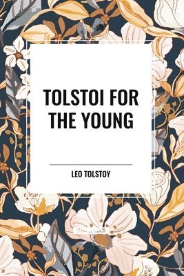 bokomslag Tolstoi for the Young