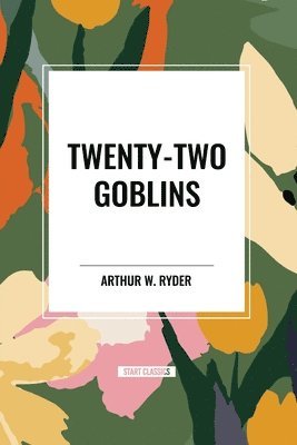 bokomslag Twenty-Two Goblins
