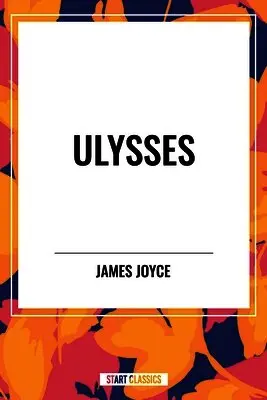 James Joyce - Ulysses by James Joyce, Inbunden. Tillgänglighet: Lägg i varukorg