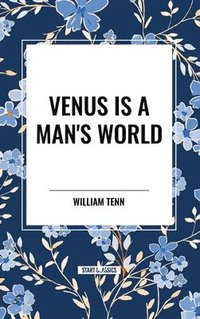 bokomslag Venus Is a Man's World