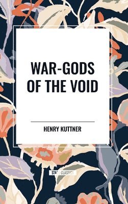 War-Gods of the Void 1