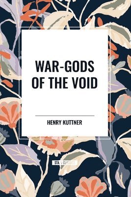 War-Gods of the Void 1