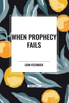 When Prophecy Fails 1