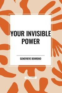 bokomslag Your Invisible Power