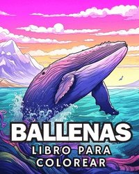 bokomslag Huntelar, J: Libro para Colorear de Ballenas