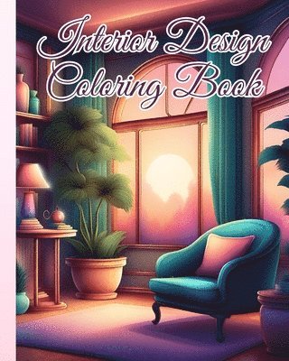 bokomslag Interior Design Coloring Book