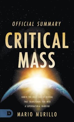 Mario Murillo - Official Summary of Critical Mass, Häftad
