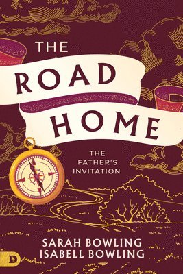 bokomslag The Road Home: The Father's Invitation