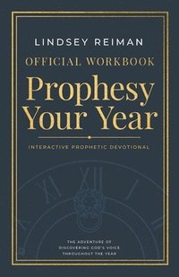 bokomslag Official Workbook for Prophesy Your Year