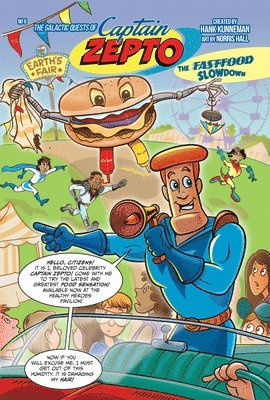 The Galactic Quest of Captain Zepto: Issue 6: Fast Food Slowdown