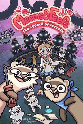 Meems and Feefs: The Council of Ferrets, Vol. 2: Volume 2 1