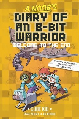 A Noob's Diary of an 8-Bit Warrior Book: Volume 4 1