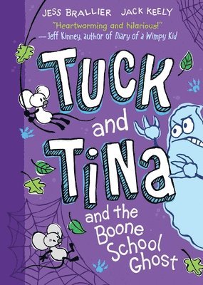 bokomslag Tuck and Tina and the Boone School Ghost: Volume 2