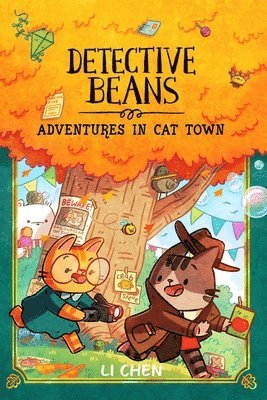 Li Chen - Detective Beans: Adventures in Cat Town, Häftad