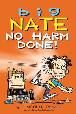 bokomslag Big Nate: No Harm Done!