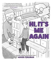 bokomslag Hi, It's Me Again: A Cartoon Collection from the New Yorker's Asher Perlman