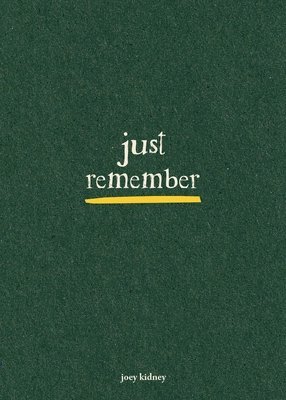 Just Remember 1