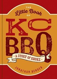 bokomslag Little Book of KC BBQ