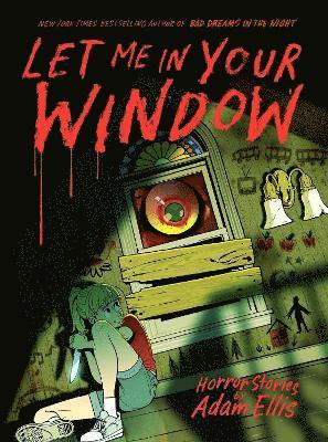 Let Me in Your Window 1