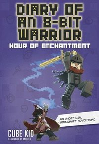 bokomslag Diary of an 8-Bit Warrior