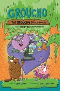 bokomslag Groucho the Grouchy Groundhog (Volume 2)