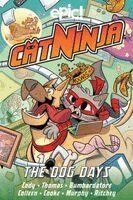 Marcie Colleen, Stephanie Cooke, Matthew Cody, Erana Bumbardatore, Nick Murphy, Paul Ritchey - Cat Ninja: Dog Days, Häftad