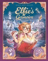 Christophe Arleston, Audrey Alwett - Elfie's Grimoire, Inbunden