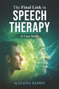 bokomslag Last Link in Speech Therapy
