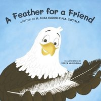 bokomslag A Feather for a Friend