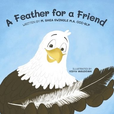 bokomslag A Feather for a Friend
