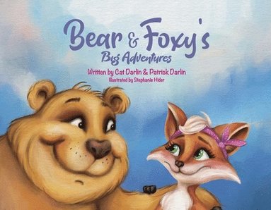 bokomslag Bear & Foxy's Big Adventures