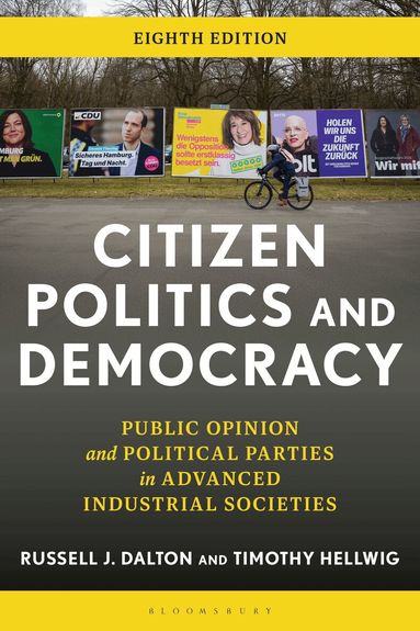 Russell J. Dalton, Timothy Hellwig - Citizen Politics and Democracy, Häftad