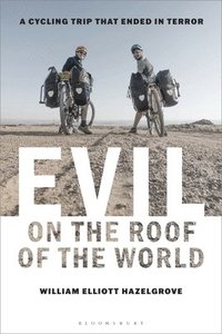 bokomslag Evil on the Roof of the World
