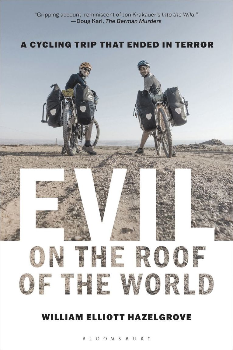 William Elliott Hazelgrove - Evil on the Roof of the World, Inbunden