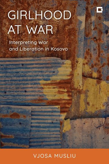 Vjosa Musliu - Girlhood at War, Häftad