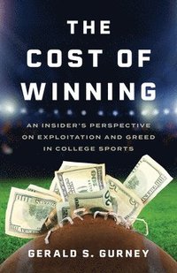 bokomslag The Cost of Winning