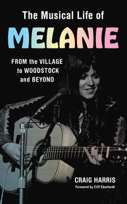 Musical Life Of Melanie 1