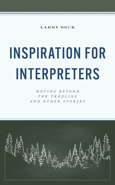 Larry Beck - Inspiration for Interpreters, Häftad