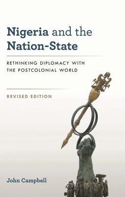 bokomslag Nigeria and the Nation-State