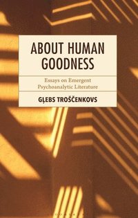 bokomslag About Human Goodness