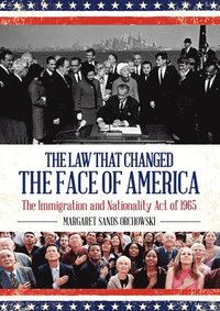 bokomslag Law That Changed The Face Of America