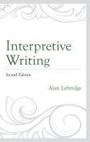 Alan Leftridge - Interpretive Writing, Häftad