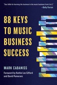 bokomslag 88 Keys to Music Business Success