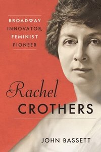 bokomslag Rachel Crothers