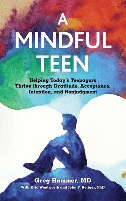 bokomslag A Mindful Teen