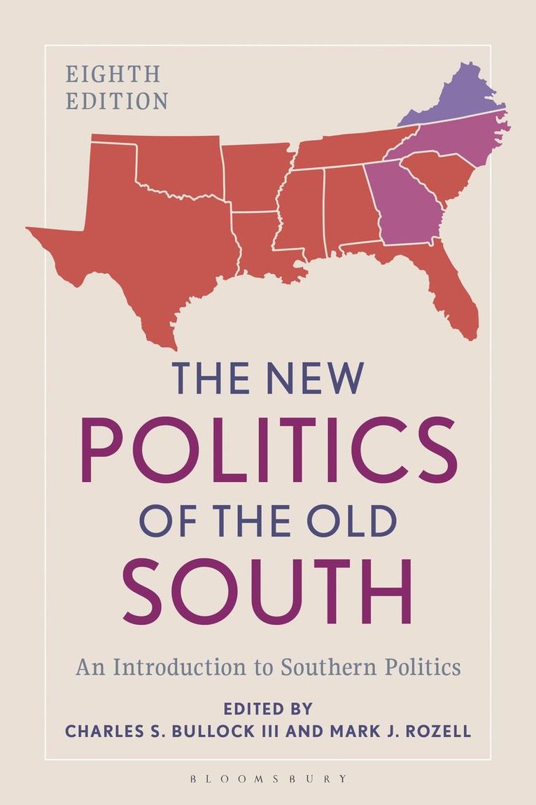 Charles S. Bullock III, Mark J. Rozell, Charles S Bullock Iii, Mark J Rozell - New Politics of the Old South, Häftad