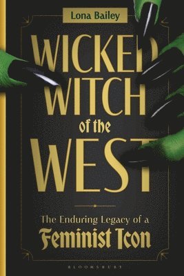 bokomslag Wicked Witch of the West
