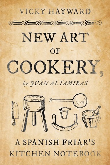 bokomslag New Art Of Cookery